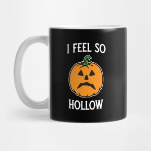 I feel so hollow jack-o-lantern Mug